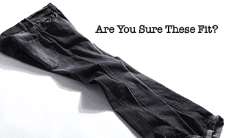 Would You Wear Pants that Don’t Fit? Then Why Would You Hire the Wrong Person?