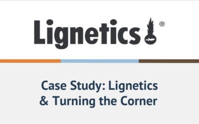 Developing a Sustainable Culture for Growth at Lignetics