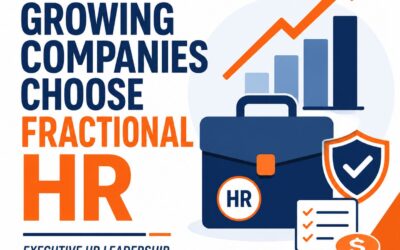 Why Growing Companies Choose Fractional HR (And When It’s the Right Time)