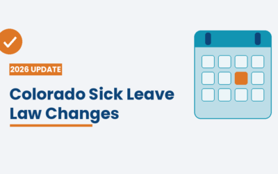 Colorado Sick Leave Law Changes Employers Miss in 2026